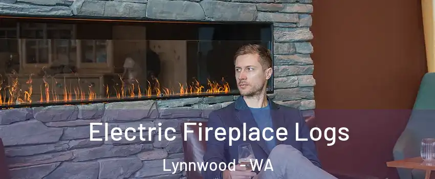  Electric Fireplace Logs Lynnwood - WA