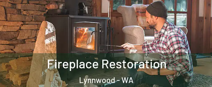  Fireplace Restoration Lynnwood - WA