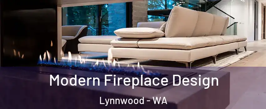  Modern Fireplace Design Lynnwood - WA