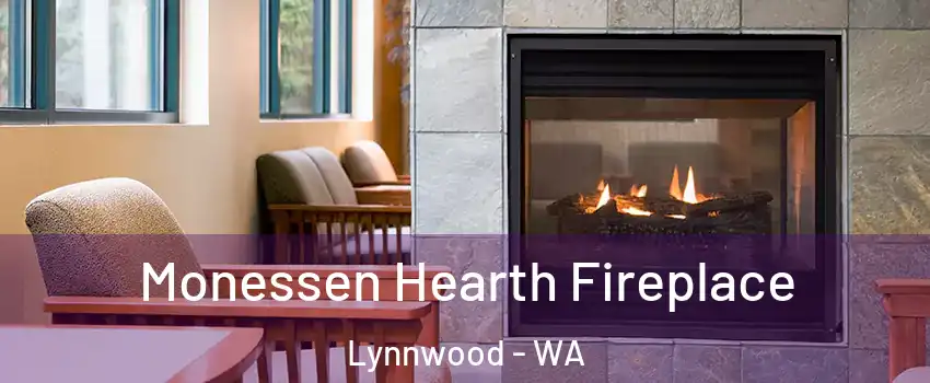  Monessen Hearth Fireplace Lynnwood - WA
