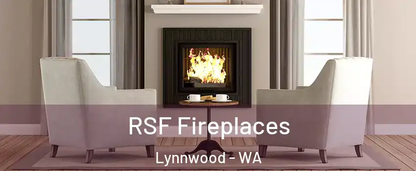  RSF Fireplaces Lynnwood - WA